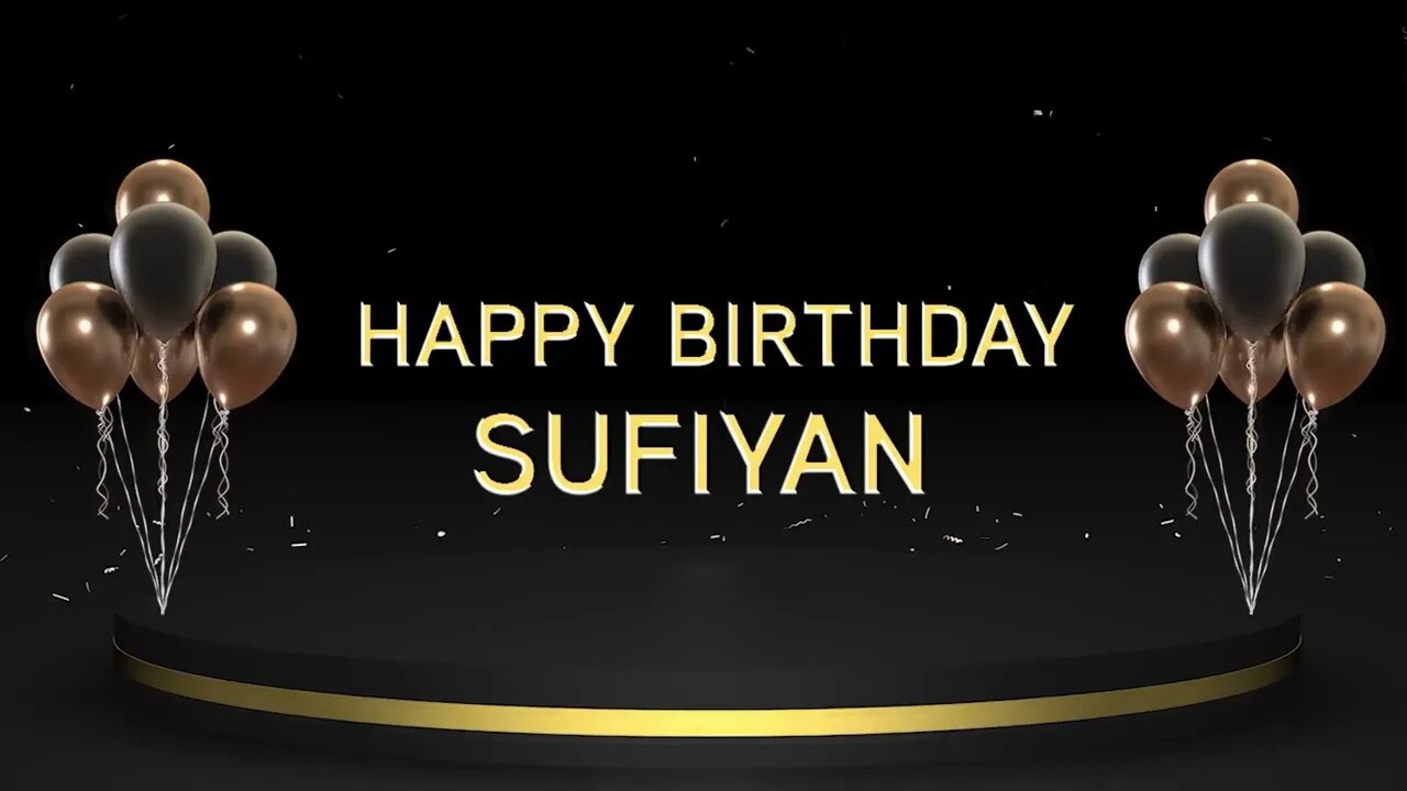 Wish you a very Happy Birthday Sufiyan