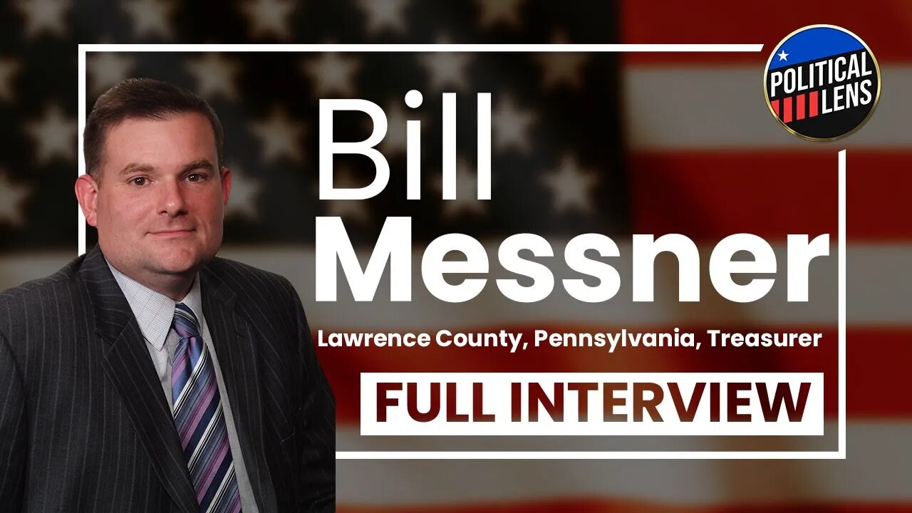 2023 Candidate For Lawrence County, Pennsylvania, Treasurer - Bill Messner