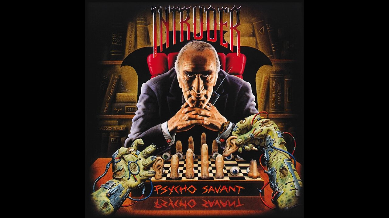 Intruder - Psycho Savant