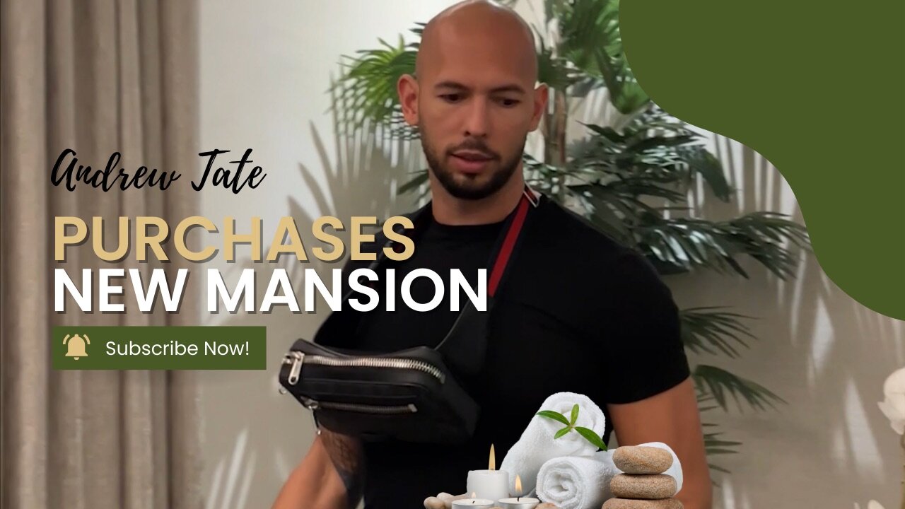 Andrew Tate Goes House Shopping
