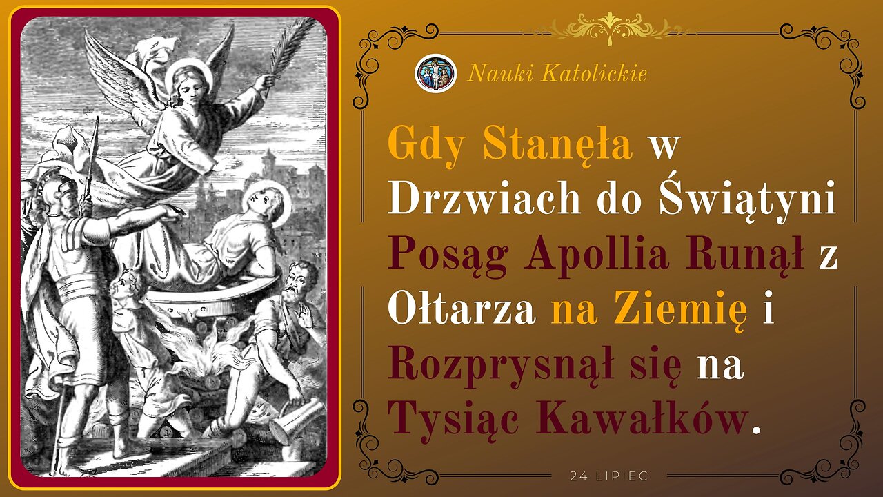 Gdy stanęła w drzwiach do świątyni posąg Apollia runął z ołtarza na ziemię... | 24 Lipiec