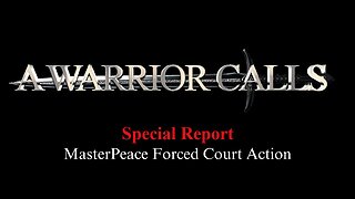 A Warrior Calls - Dec 2024 MasterPeace Lies/Liars Face Truth & Our World Will Know