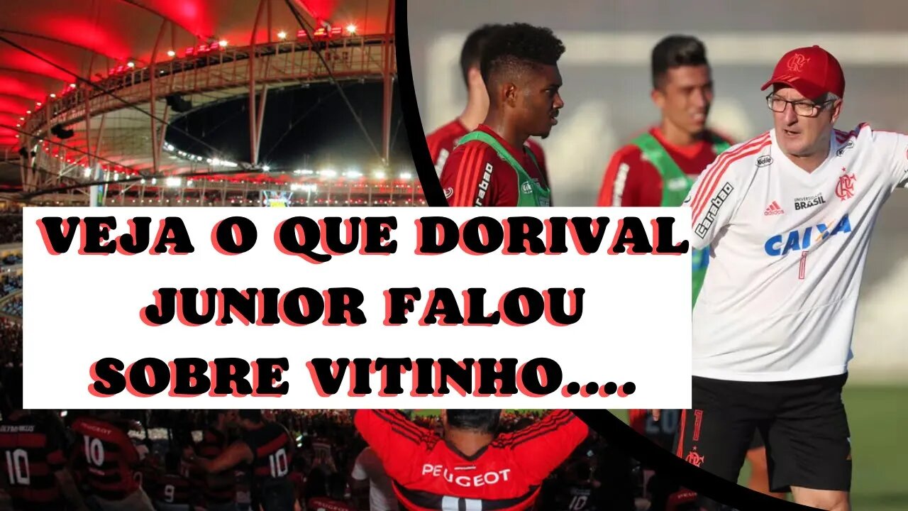 Dorival Junior fala Sobre Vitinho e as vaias recebidas pelo jogador durante o jogo em Brasília