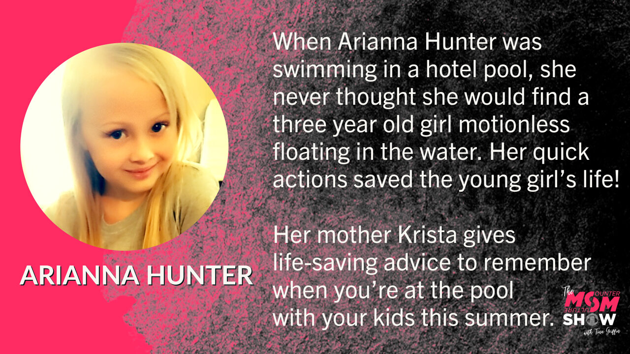 Ep. 14 - Seven Year Old Arianna Hunter Miraculously Saves Drowning Toddler