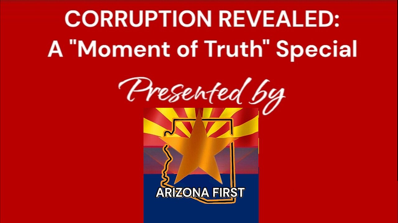 Arizona Corruption UniParty Revealed : Katie Hobbs Maricopa Board of Supervisors and AZ Legislature