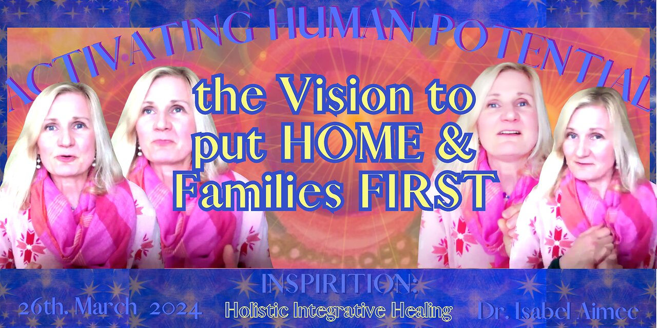 The Vision to put HOME & Families FIRST- a SUBSTACK article