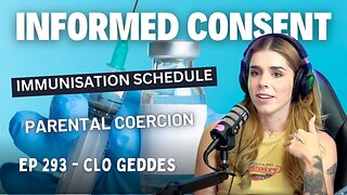 #293 - Informed Consent: Childhood Immunisation Schedule - Parental Coercion