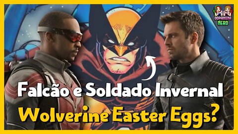 Wolverine? Falcão e Soldado Invernal - Easter Egss e SORTEIO PARA INSCRITOS