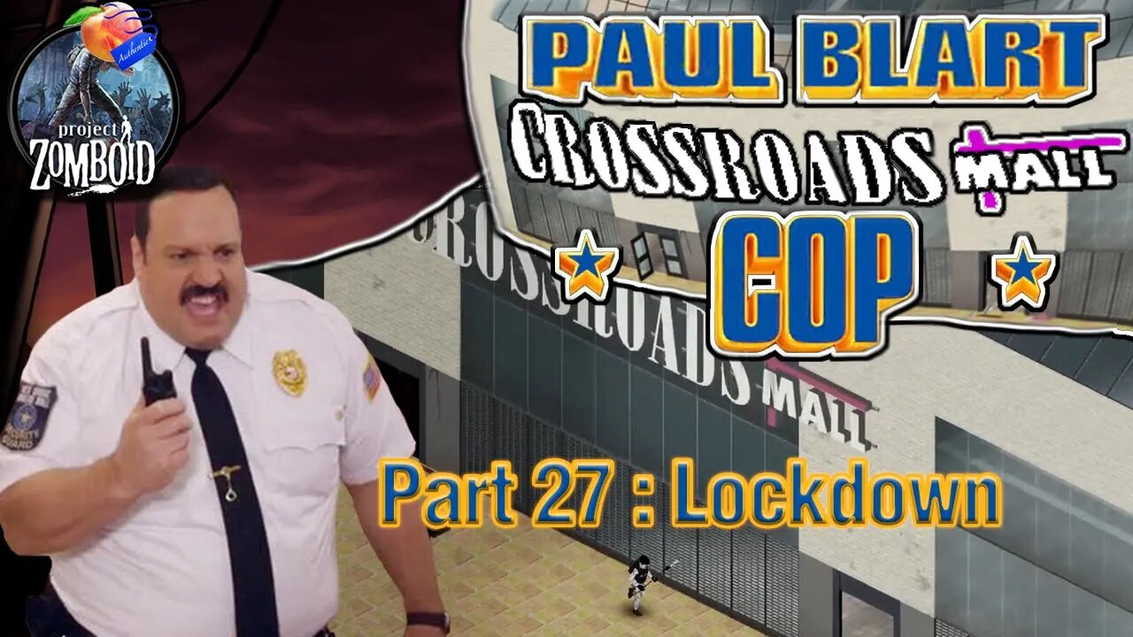 Project Zomboid - Blart Run |#27 | Lockdown