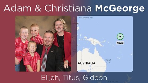 12-08-24 - Missionary to Nauru, Adam McGeorge