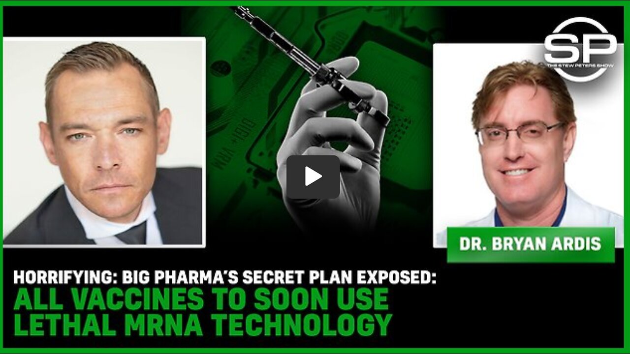 HORRIFYING: Big Pharma’s Secret Plan EXPOSED: All Vaccines To Soon Use LETHAL mRNA Technology