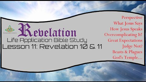 Lesson 11: Revelation 10 & 11 Part 1