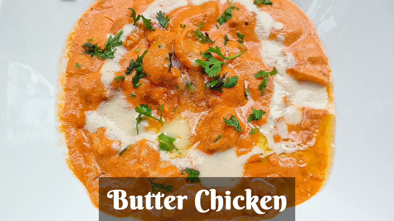 Butter Chicken | কিভাবে তৈরি করবেন সেরা বাটার চিকেন | The Creamiest Chicken Butter Masala Recipe