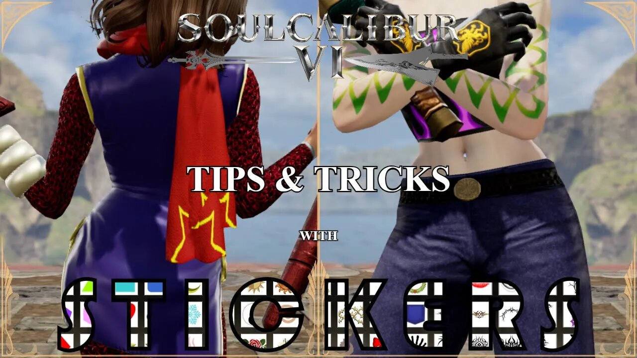 Tips & Tricks with Stickers (SoulCalibur™ VI: Sunday Lifestream)