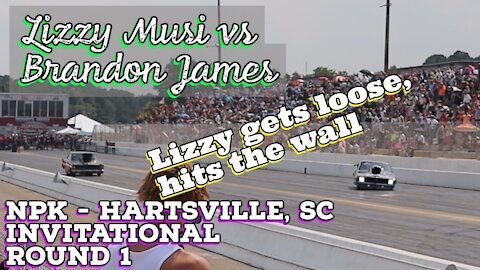 Street Outlaws 2021 No Prep Kings - Hartsville, SC: Rd 1, Brandon James vs Lizzy Musi, LIZZY WRECKS