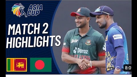 Bangladesh vs srilanka match Highlight