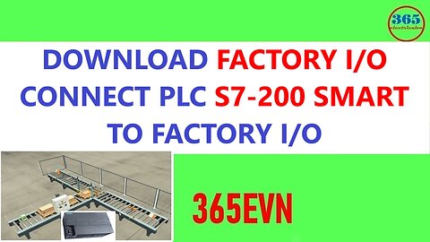 0068 - Factory IO connect to PLC s7 200 smart