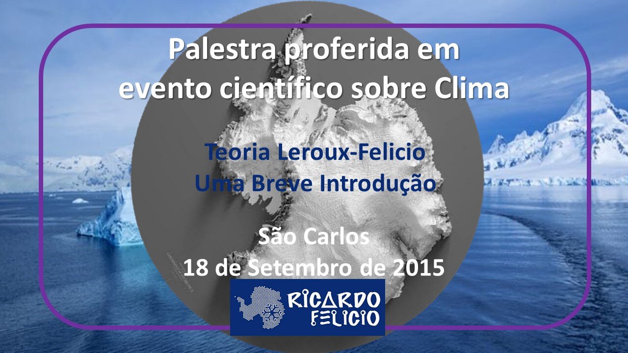 Nova Teoria sobre Circulação Atmosférica - Uma Breve Introdução