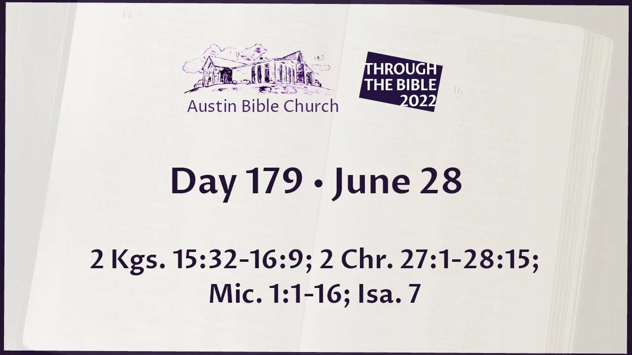 Through the Bible 2022 (Day 179)