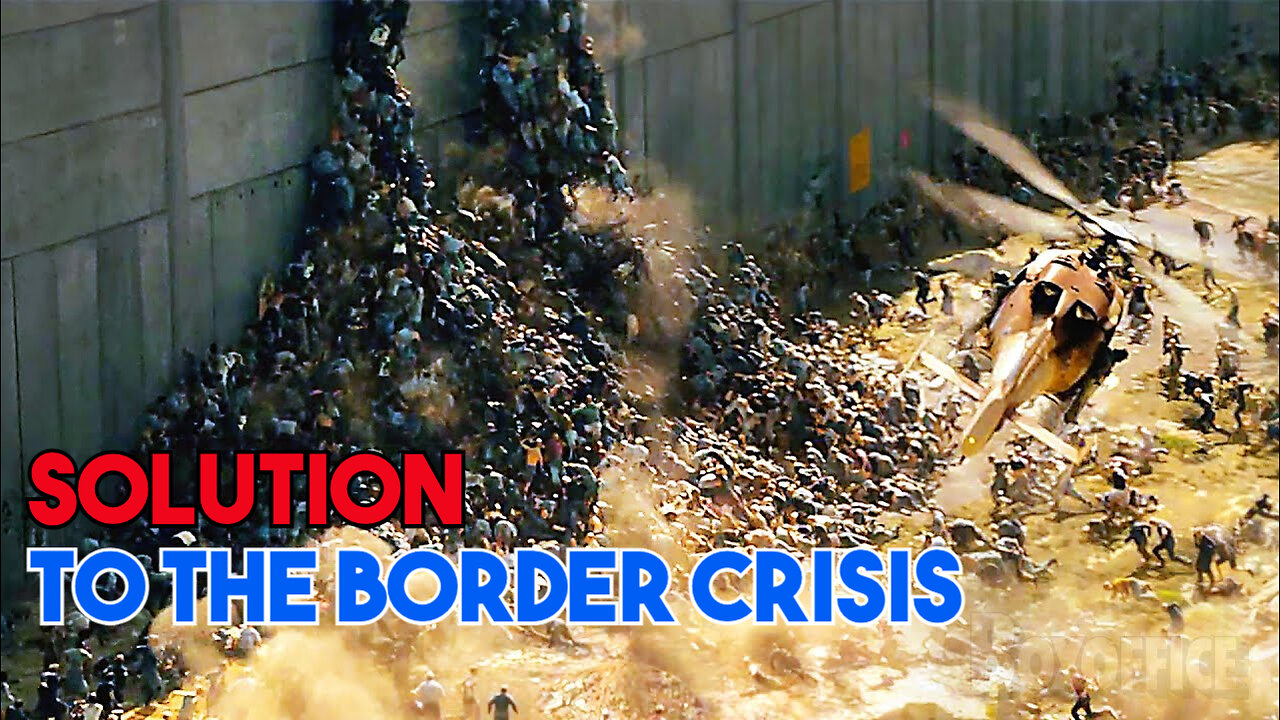 The Solution to The Border Crisis