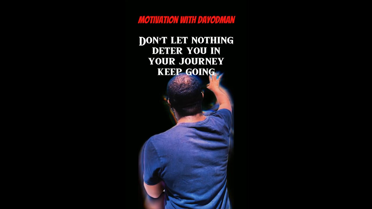 In The Journey #dayodman #keepgoing #keepmoving #eeyayyahh #motivation