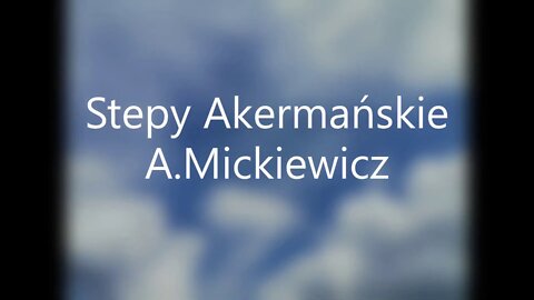 Stepy Akermańskie - A.Mickiewicz