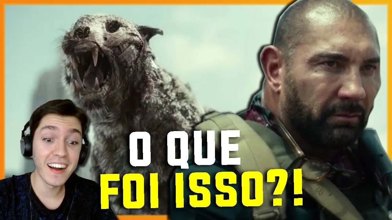 ANIMAL! TRAILER DE ARMY OF THE DEAD! REAÇÃO E ANÁLISE