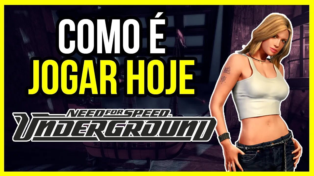 Como é jogar Need for Speed Underground hoje? Vamos ver!