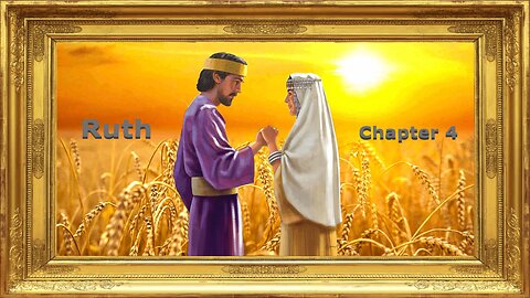 Book of Ruth - Chapter 4