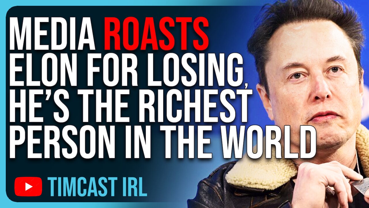 Media ROASTS Elon Musk For Losing Despite Him Being The RICHEST Person In The World