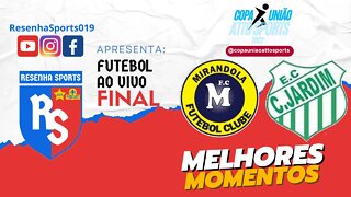 MELHORES MOMENTOS | FINAL | MIRANDOLA x CIDADE JARDIM | COPA UNIÃO ATTO SPORTS 2022