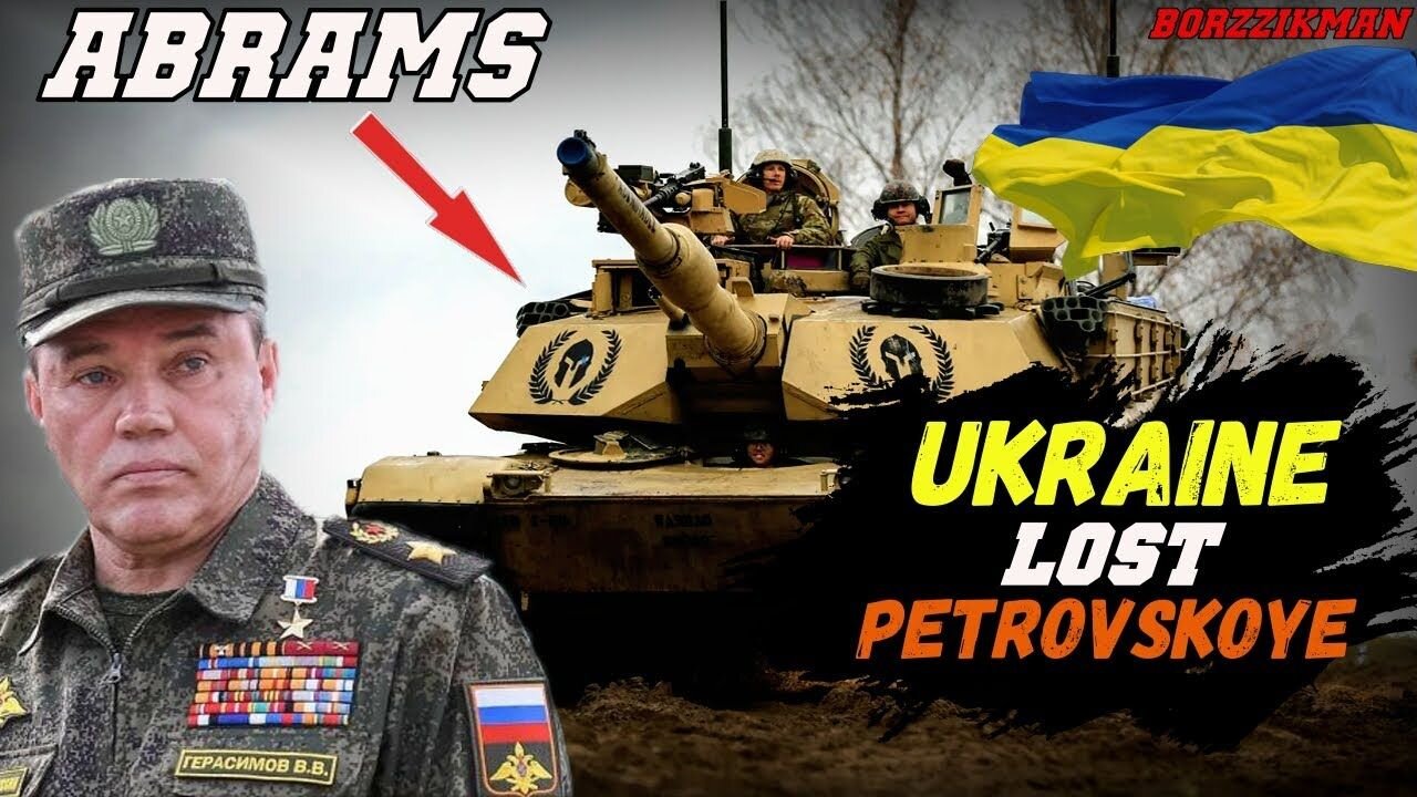 It's a Turning Point In The WAR: Russian Army Captured PETROVSKOYE and Forced ABRAMS Tanks To FLEE