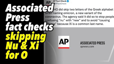 Associated Press fact checks skipping Nu and Xi for the big O