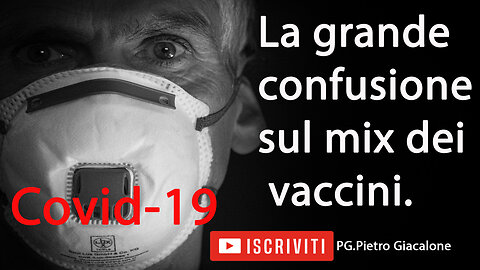 La grande confusione sul mix vaccini