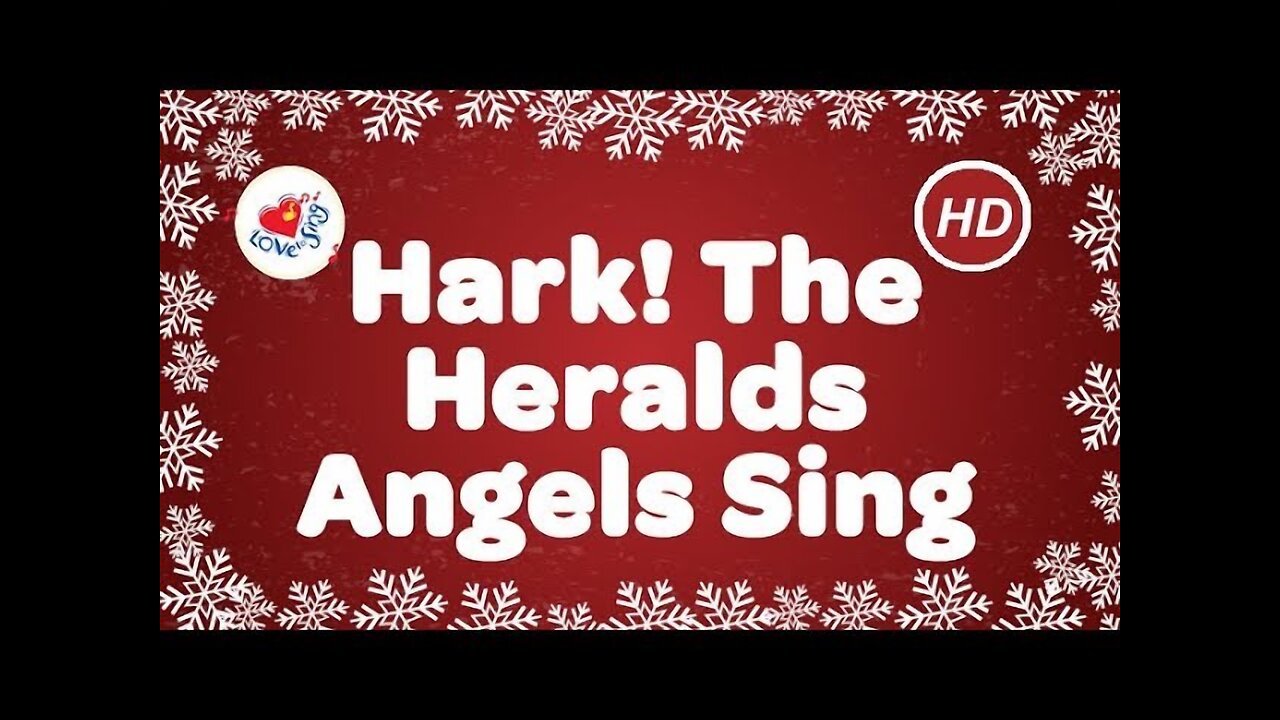 Hark! The Herald Angels Sing Christmas Carol With Song Lyrics