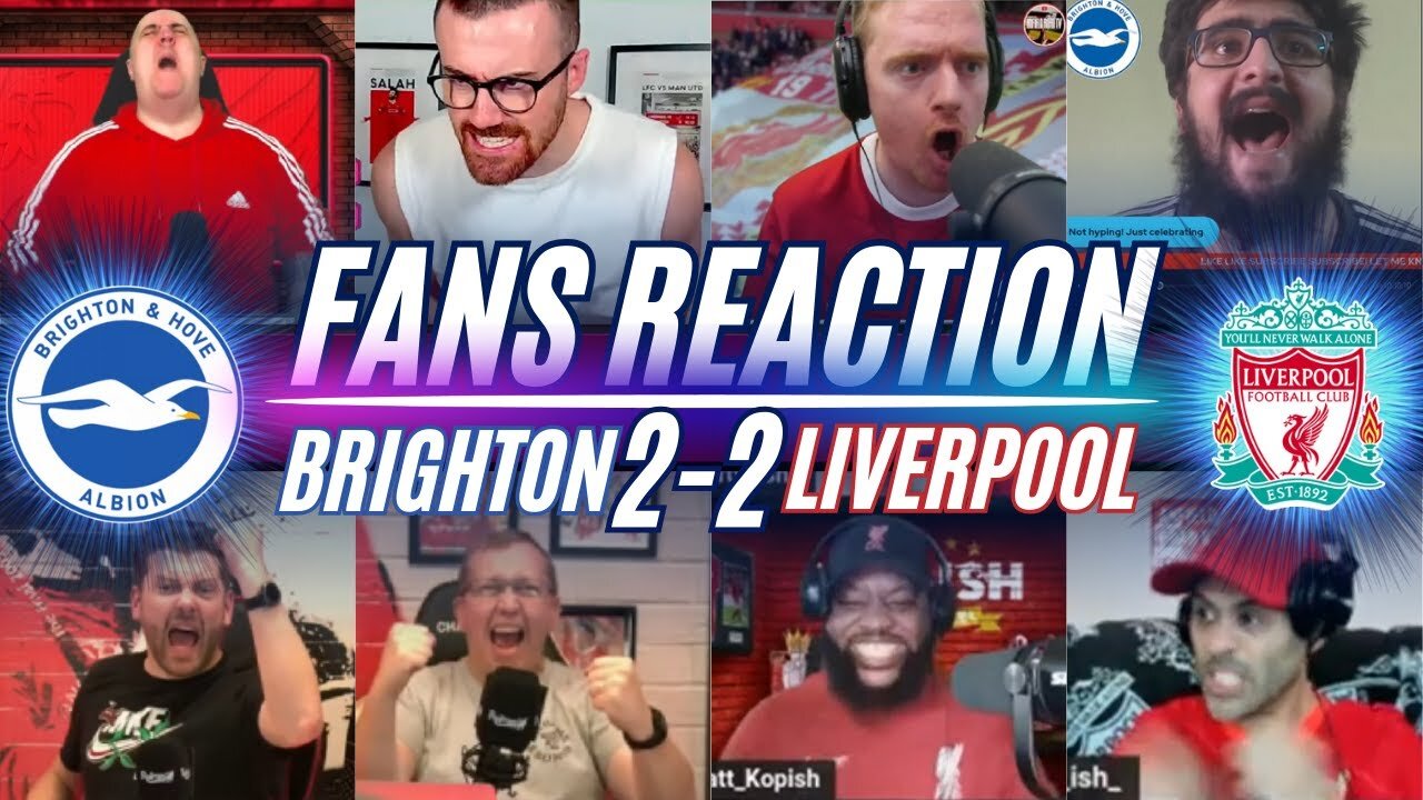 PREMIER LEAGUE FANS REACTION TO BRIGHTON 2-2 BRIGHTON