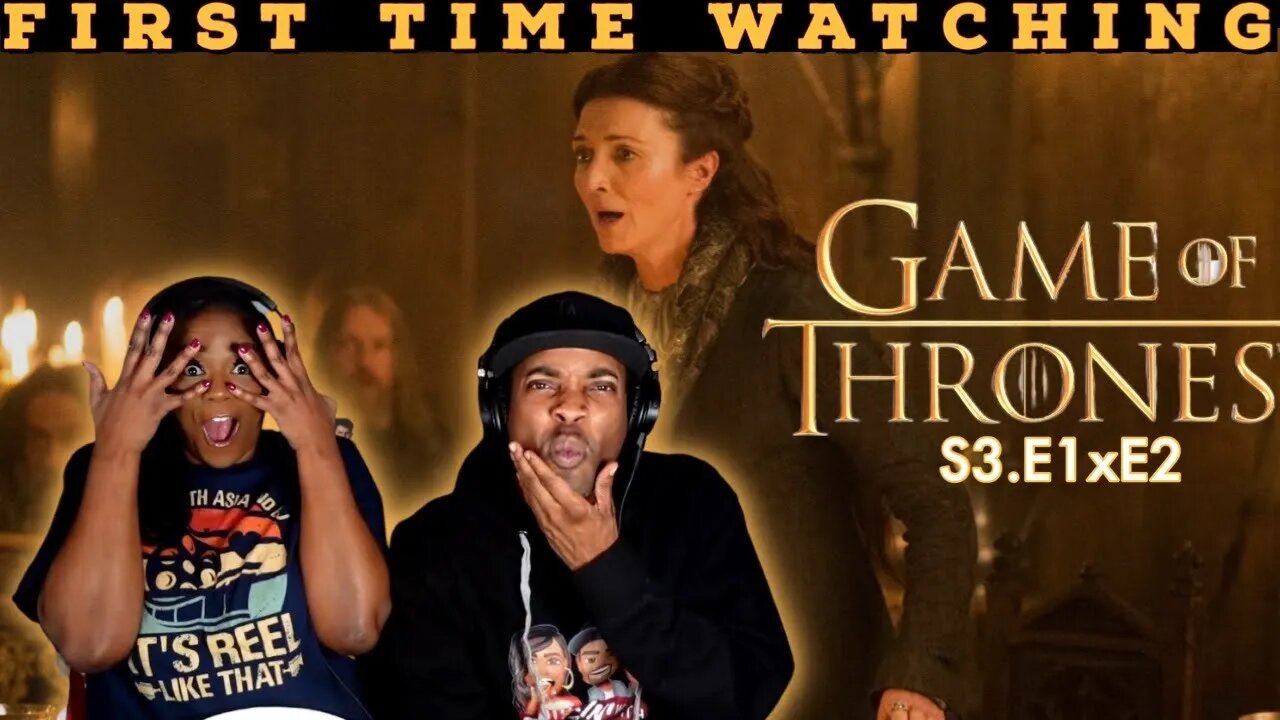 Game of Thrones (S3:E1xE2) | *First Time Watching* | TV Series Reaction | Asia and BJ