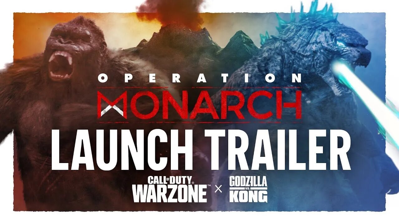 Operation Monarch Launch Trailer feat Godzilla vs Kong Call of Duty Warzone