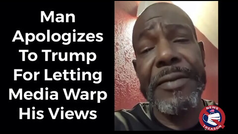 Man Apologizes For Letting Fake News Warp His Opinion of Trump