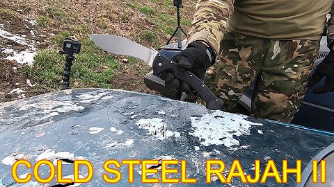 COLD STEEL RAJAH II - DESTRUCTION TEST - AUS10 STEEl