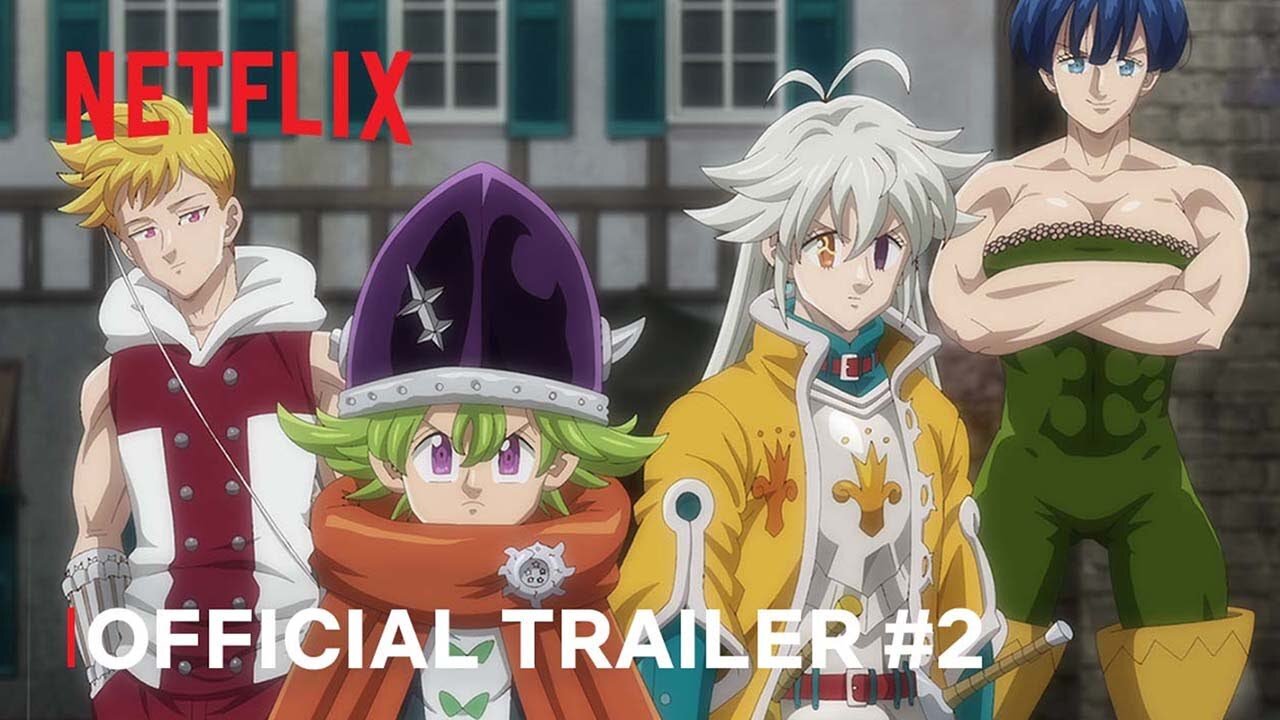 The Seven Deadly Sins: Four Knights of the Apocalypse | Official Trailer #2 (2024)