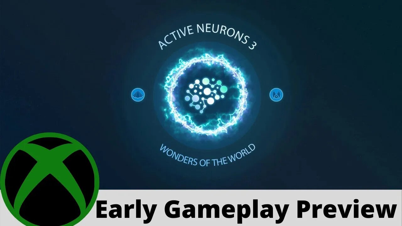 Active Neurons 3 - Wonders Of The World Early Gameplay Preview