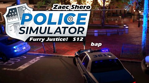 I Am The Night | Police Simulator: Patrol Officers (Session 12) [Old Mic]