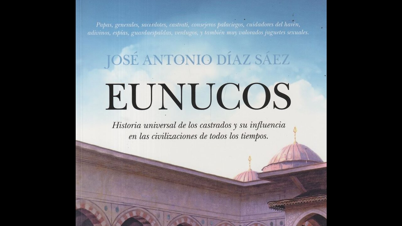 Libro Eunucos: el pasado que explica el presente (agenda trans)