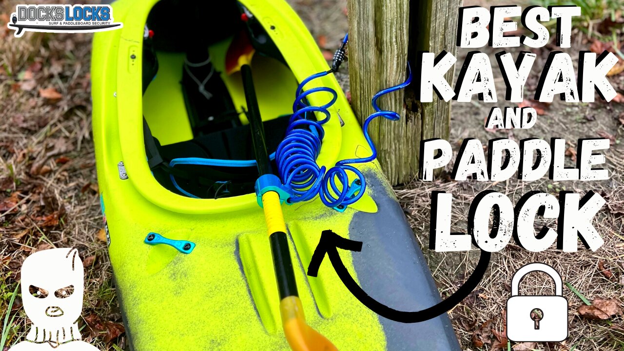 Best Kayak and Paddle Locking Kit "Docklocks"