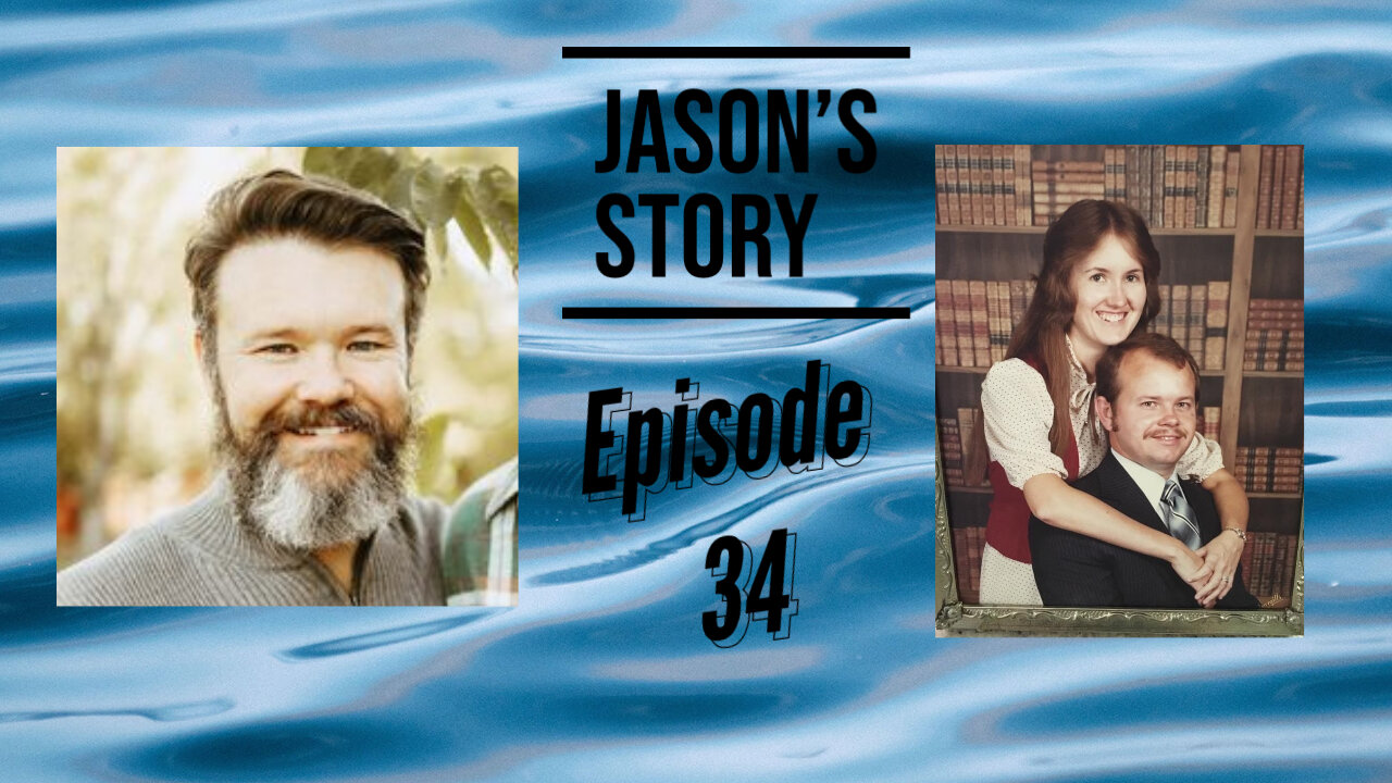 Jason's Story Triple Play Episode 34