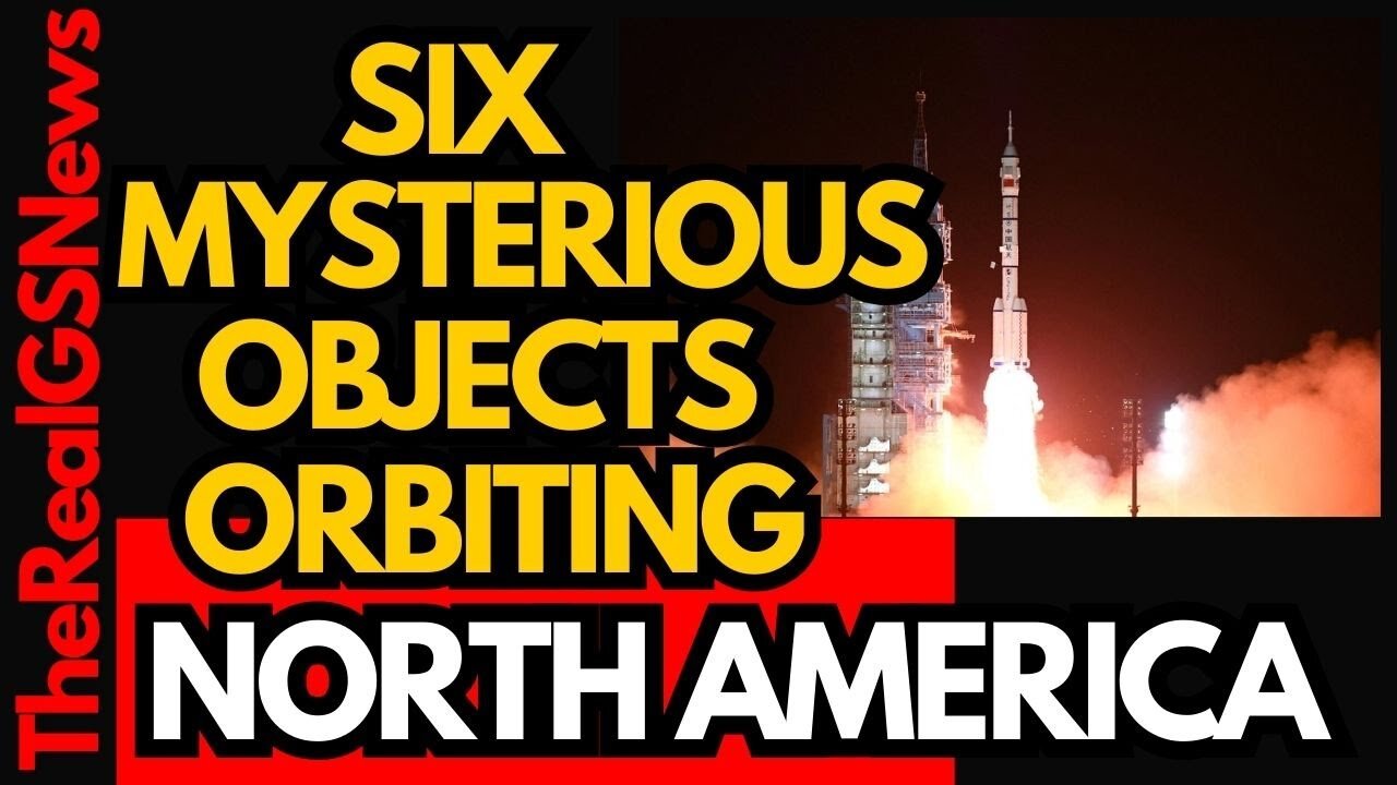 SIX MYSTERIOUS OBJECTS ORBITING OVER NORTH AMERICA