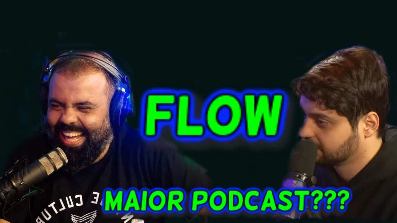 FLOW!!! MAIOR PODCAST??
