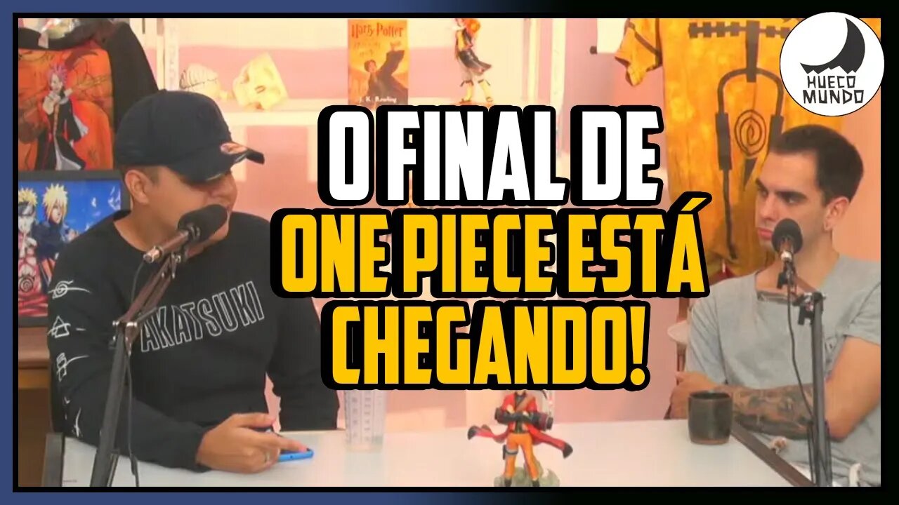 O Fim de One Piece está próximo?! | Cortes Hueco Podcast