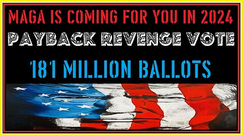 PAYBACK REVENGE VOTE 2024
